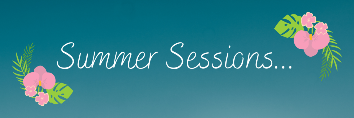 Summer Sessions banner