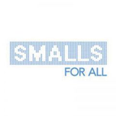 Smalls for All